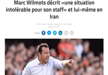 واکنش رسانه بلژیکی به اختلاف ویلموتس و فدراسیون فوتبال/عکس
