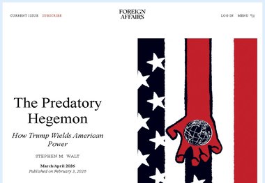 تحلیل استیون والت از سیاست خارجی ترامپ: چرا استراتژی «هژمونی غارتگر» محکوم به شکست است؟ 