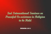 2nd International Seminar on Peaceful Co-existence in Religion to be Held in India