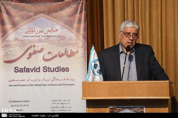 همایش روابط ایران و اروپا در عصر صفوی در  اصفهان آغاز شد