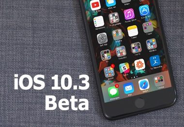 انتشار نسخه آزمایشی سوم iOS 10.3 
